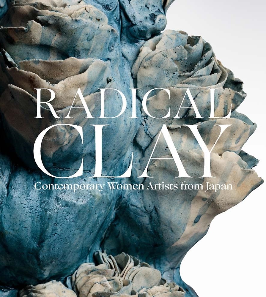 9780300273236-Radical Clay: Contemporary Women Artists from Japan.