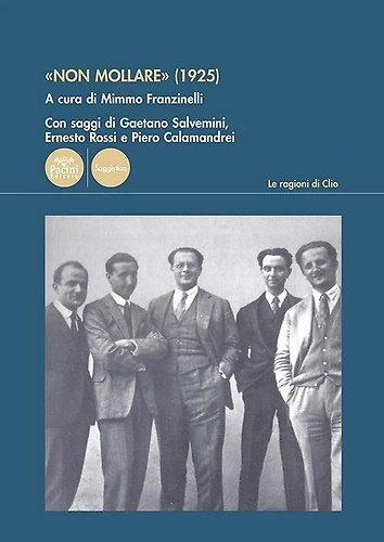 9791254865736-«Non mollare» (1925).
