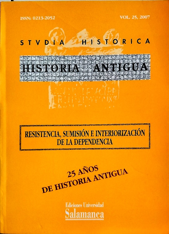Resistencia , sumision e interiorizacion de la dipendencia. Studia Historica. Hi