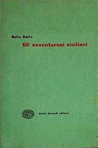 Gli avventurosi siciliani.