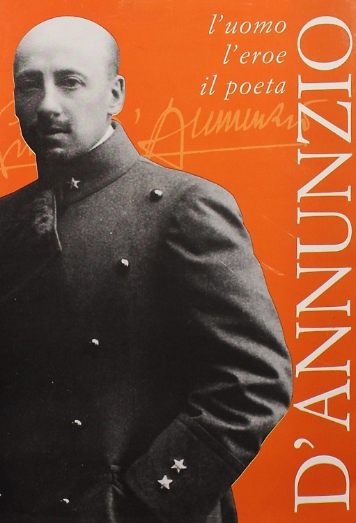 9788880164289-D'Annunzio. L'uomo, l'eroe, il poeta.