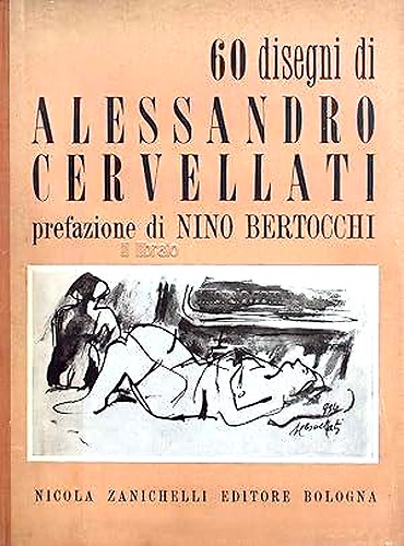 60 disegni di Alessandro Cervellati.