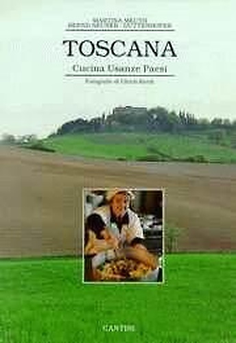 9788877370921-Toscana, cucina, usanze, paesi.