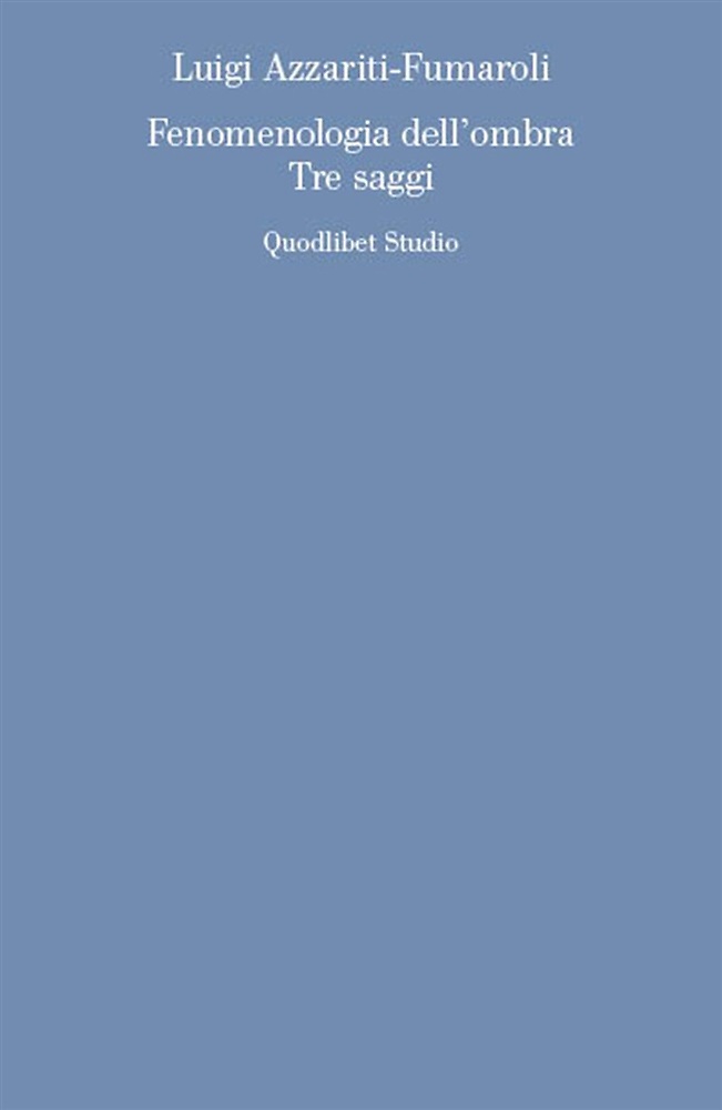 9788822905253-Fenomenologia dell'ombra. Tre saggi.