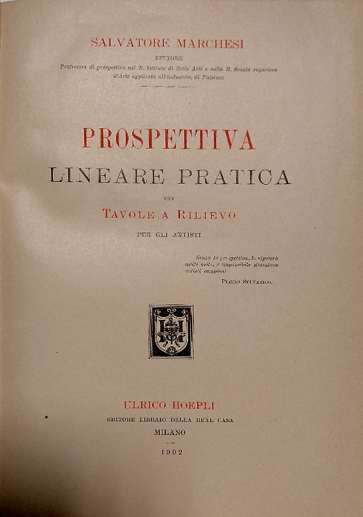 Prospettiva lineare pratica con tavole a rilievo per gli artisti.