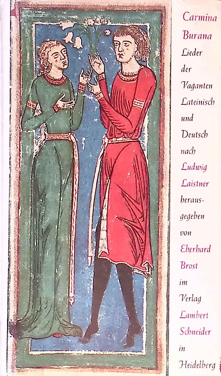 Carmina Burana. Lieder der Vaganten.