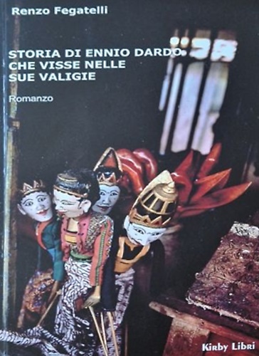 Storia di Ennio Dardo che visse nelle sue valigie.