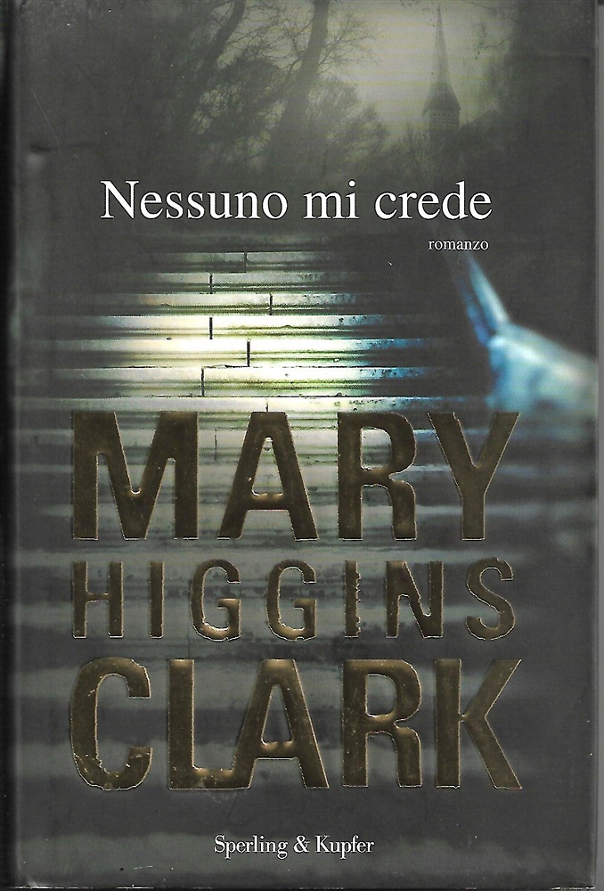 9788820050092-Nessuno mi Crede.