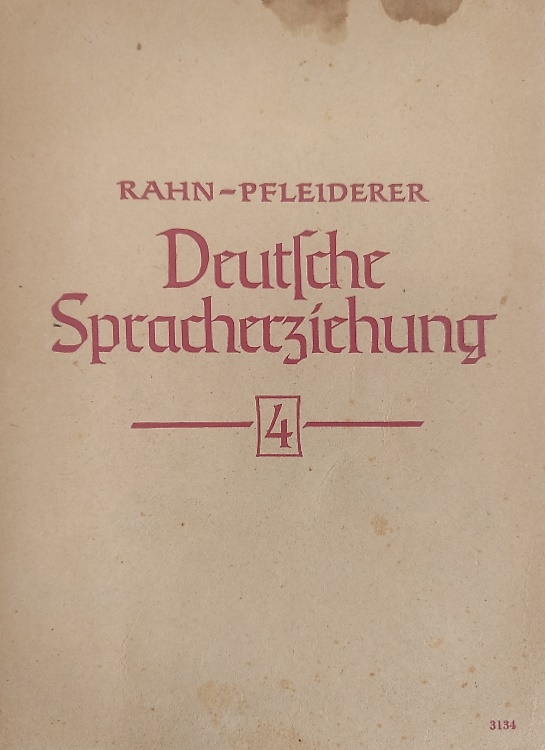 Deutsche Spracherziehung. Heft 4.