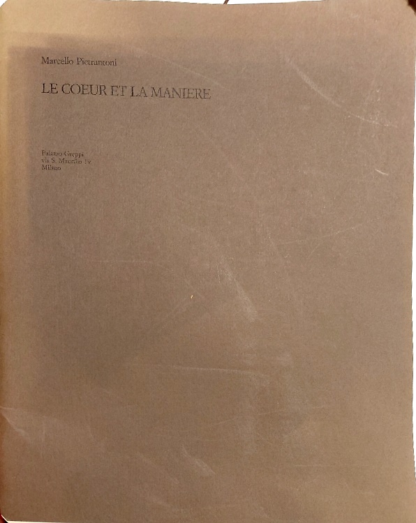 Marcello Pietrantoni Le coeur et la maniere.