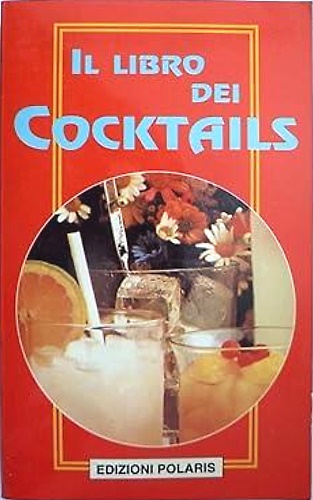 Il libro dei cocktails.