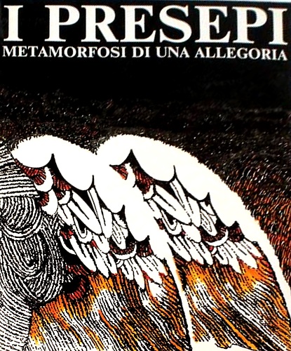 I presepi Metamorfosi di una allegoria.