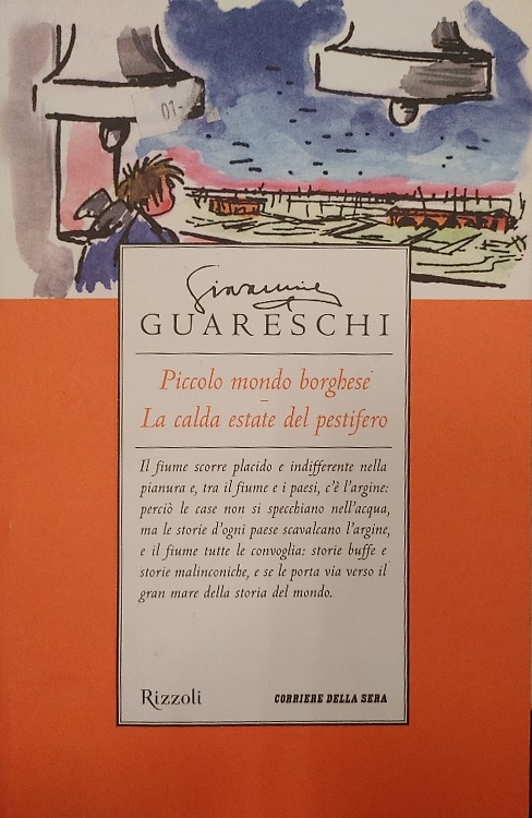Piccolo mondo borghese. La calda estate del pestifero.
