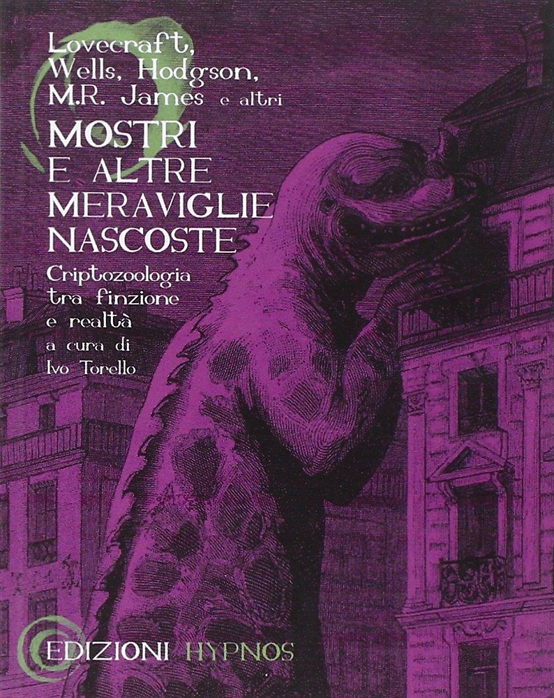 9788896952160-Mostri e altre meraviglie nascoste. Criptozoologia tra finzione e realtà.