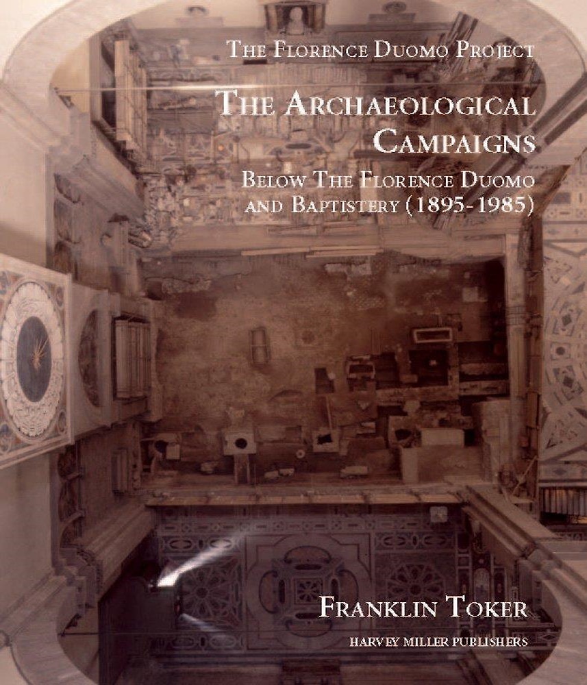 9781905375523-Archaeological Campaigns below the Florence Duomo and Baptistery (1895-1980).