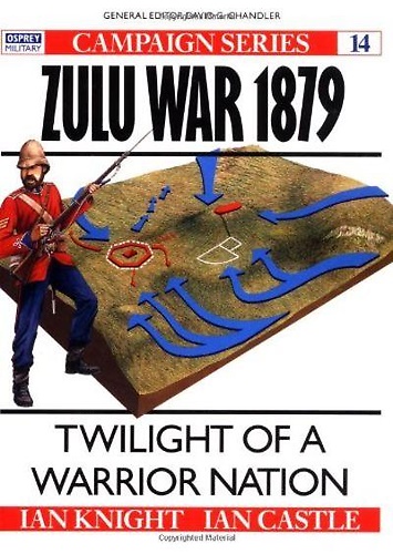 9781855321656-Zulu War 1879: Twilight of a warrior nation.