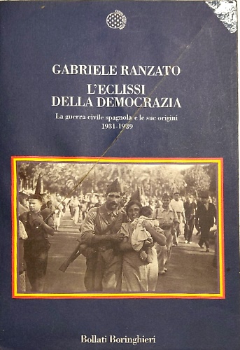 9788833915258-L'Eclissi della democrazia. La Guerra Civile Spagnola e le sue origini (1931-193