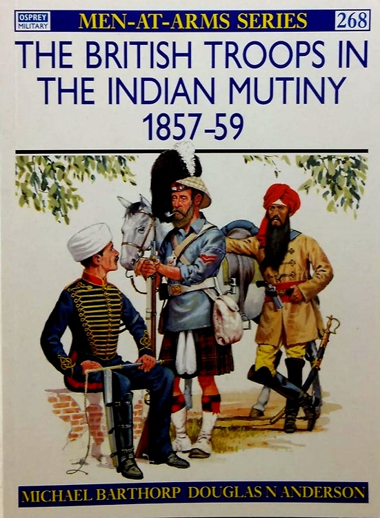 9781855323698-The British Troops in the Indian Mutiny 1857-59.