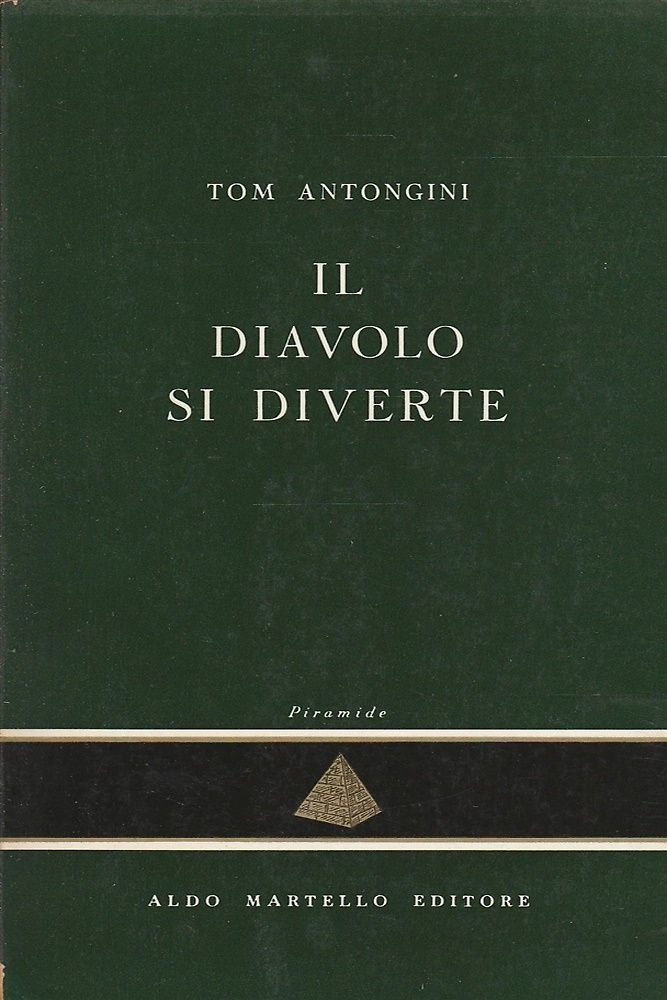 Il diavolo si diverte.