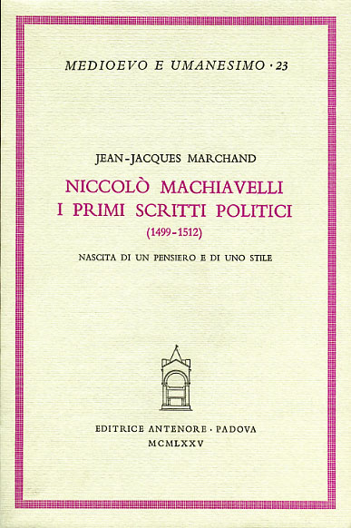9788884550194-Niccolò Machiavelli: I primi scritti politici (1499-1512). Nascita di un pensier