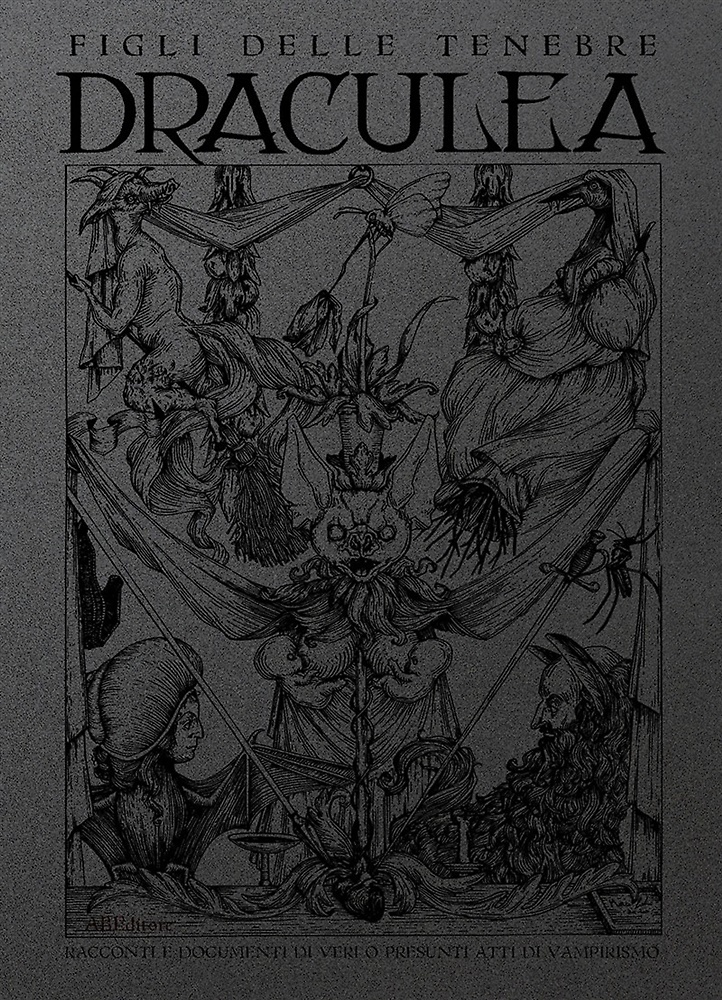 9788865513354-Draculea. Racconti e documenti di veri o presunti atti di vampirismo. Figli dell