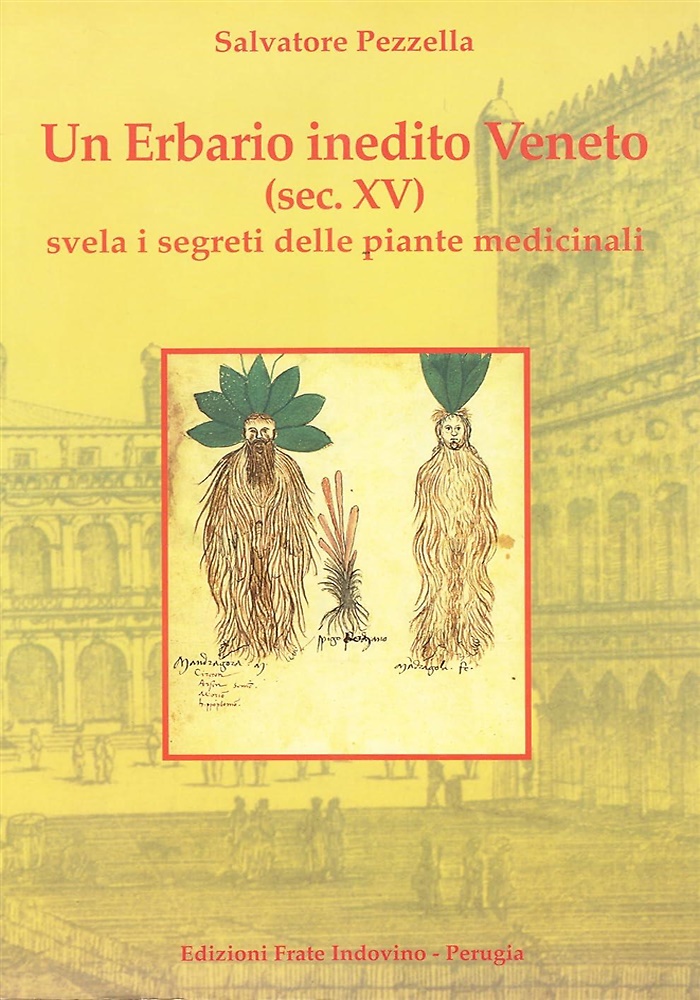 9788881990351-Un Erbario inedito Veneto (sec. XV) svela i segreti delle piante medicinali.