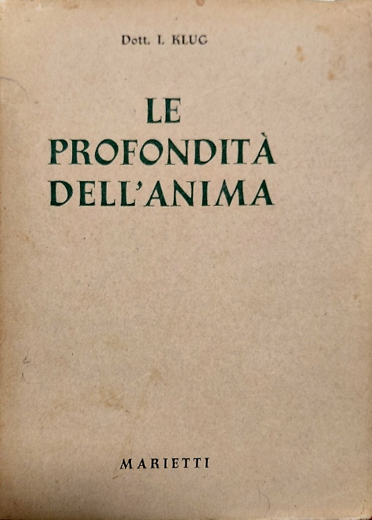 Le profondità dell'anima.