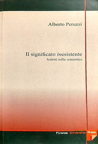 9788884532145-Il significato inesistente, lezioni sulla semantica.
