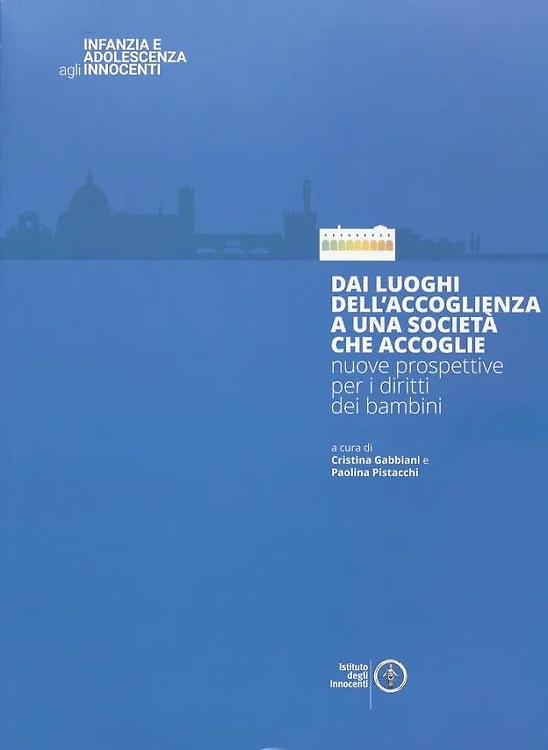 9788863741162-Dai luoghi dell'accoglienza a una società che accoglie. Nuove prospettive per i