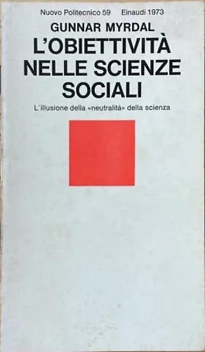 L'obiettività nelle scienze sociali.