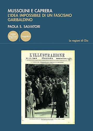 9791254865378-Mussolini e Caprera. L'idea impossibile di un fascismo garibaldino.