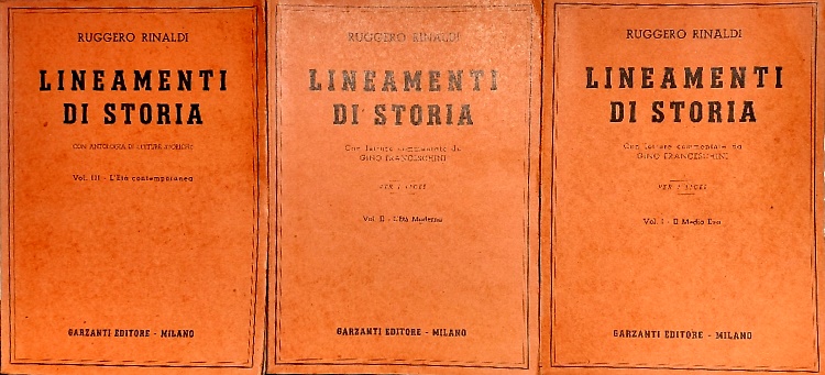 Lineamenti di storia. Vol.I: Il Medio Evo. Vol.II: L'Età moderna. Voll.III: L'et