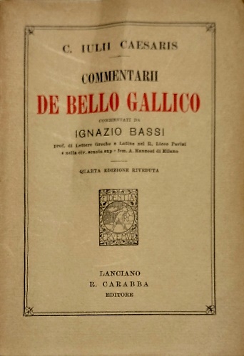 Commentarii de Bello Gallico.