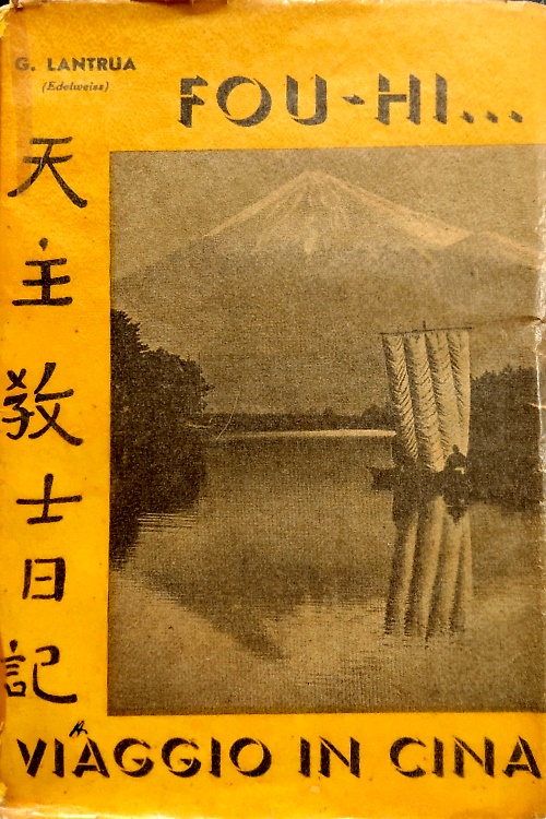 Fou-Hi... Viaggio in Cina.