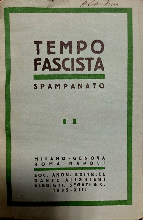 Tempo fascista. Elementi di cultura fascista per le scuole medie superiori.