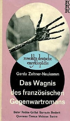 Das Wagnis des französischen Gegenwartromans.