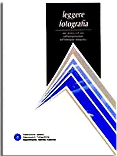Leggere fotografia” Una ricerca a 8 voci.