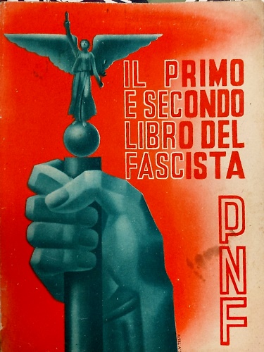 Primo e secondo libro del fascista.