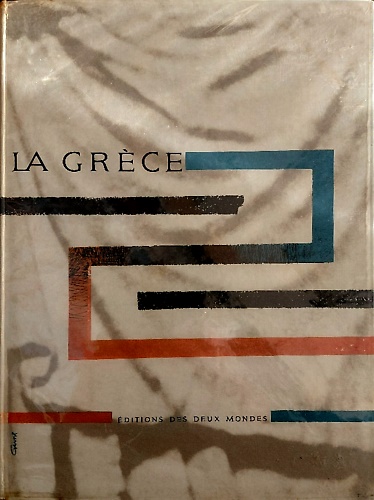 La Grèce.