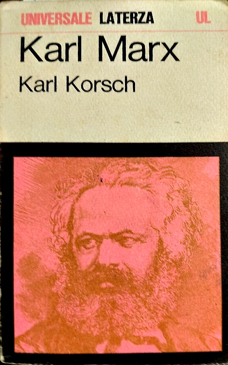 Karl Marx. Un'interpretazione marxista.