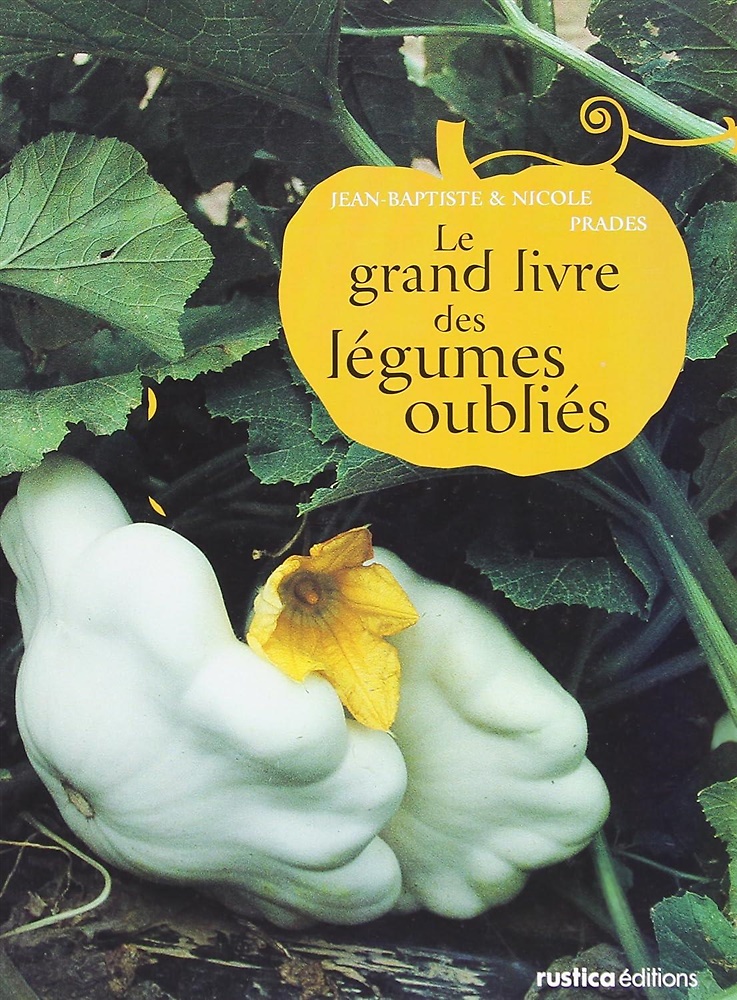 9782840387831-Le grand livre des légumes oubliés.