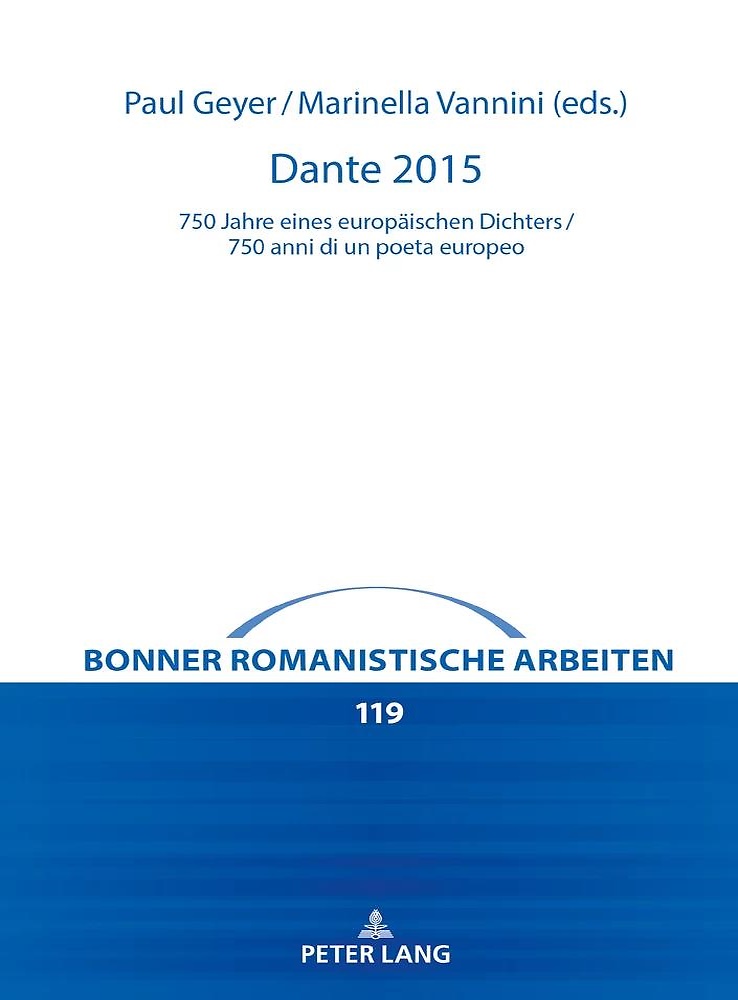 9783631816974-Dante 2015. 750 Jahre eines europäischen Dichters / 750 anni di un poeta europeo