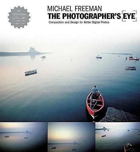 9781905814046-The Photographer's Eye. Composition and Design for Better Digital Photos.