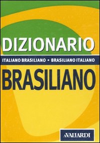 9788882119263-Dizionario brasiliano. Italiano-brasiliano, brasiliano-italiano.