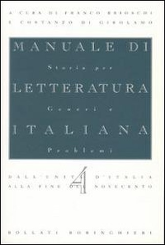 9788833955650-Manuale di letteratura italiana. Vol. 4: Dall'Unità d'italia alla fine del Novec