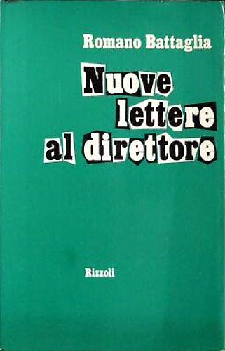 Nuove lettere al direttore.