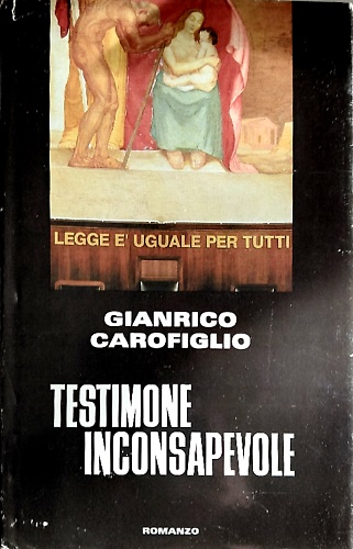 Testimone inconsapevole.