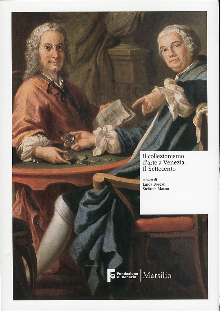 9788831799263-Il collezionismo d'arte a Venezia. Il Settecento.