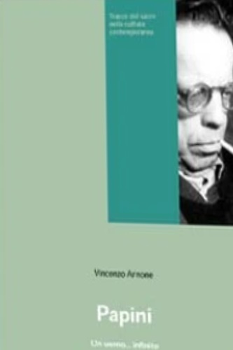 9788825013948-Papini. Un uomo... infinito.