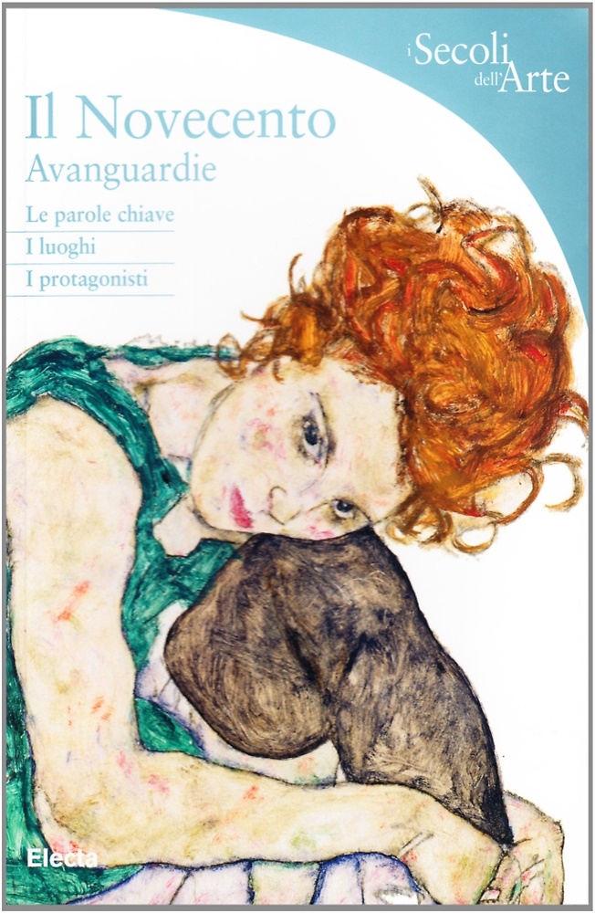 9788837041939-Il Novecento. Avanguardie. Le parole chiave, i luoghi, i protagonisti.